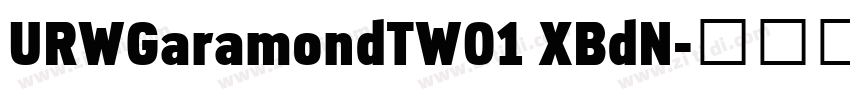 URWGaramondTW01 XBdN字体转换